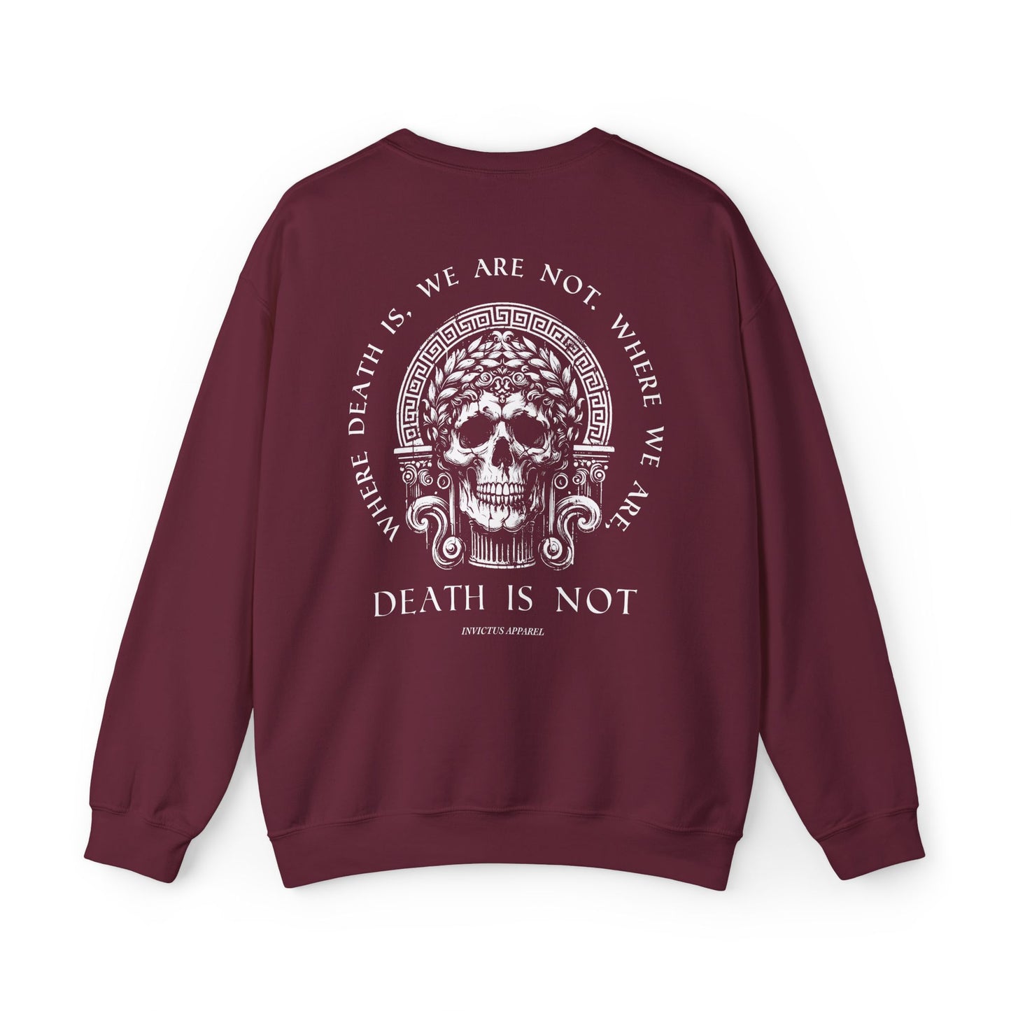 Where We Are, Death Is Not Sweatshirt