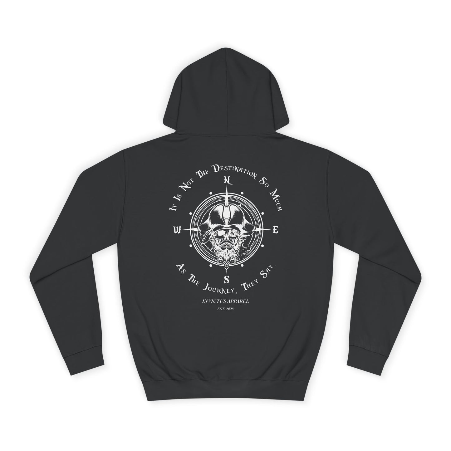 It Is Not The Destination So Much As The Journey Hoodie