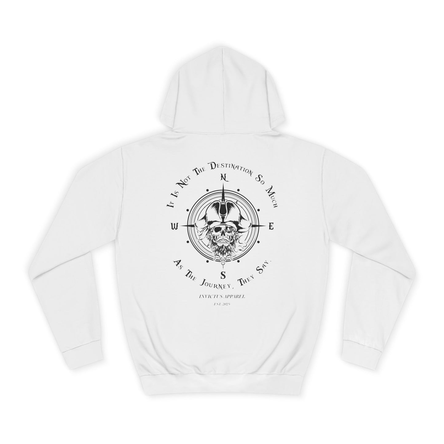 It Is Not The Destination So Much As The Journey Hoodie