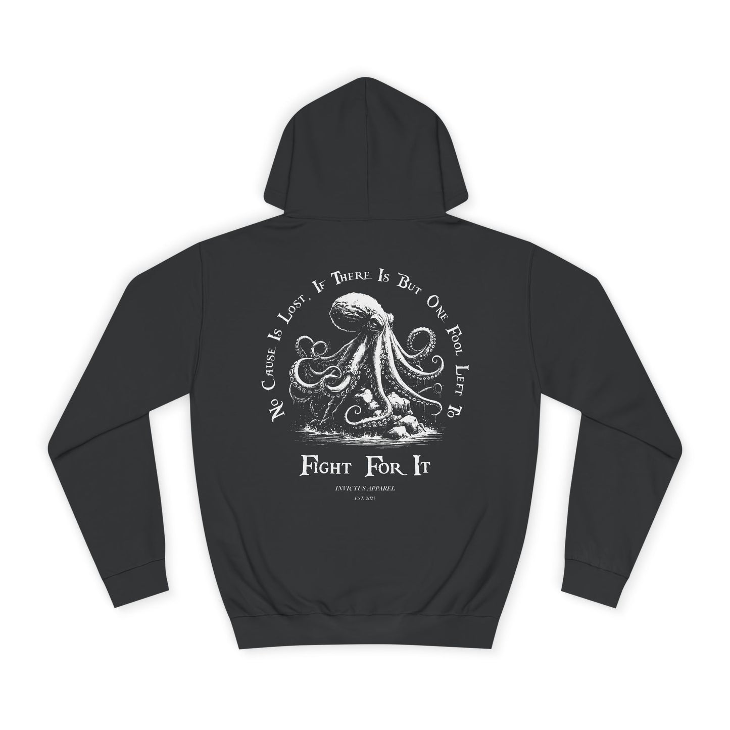 No Cause Is Lost Hoodie