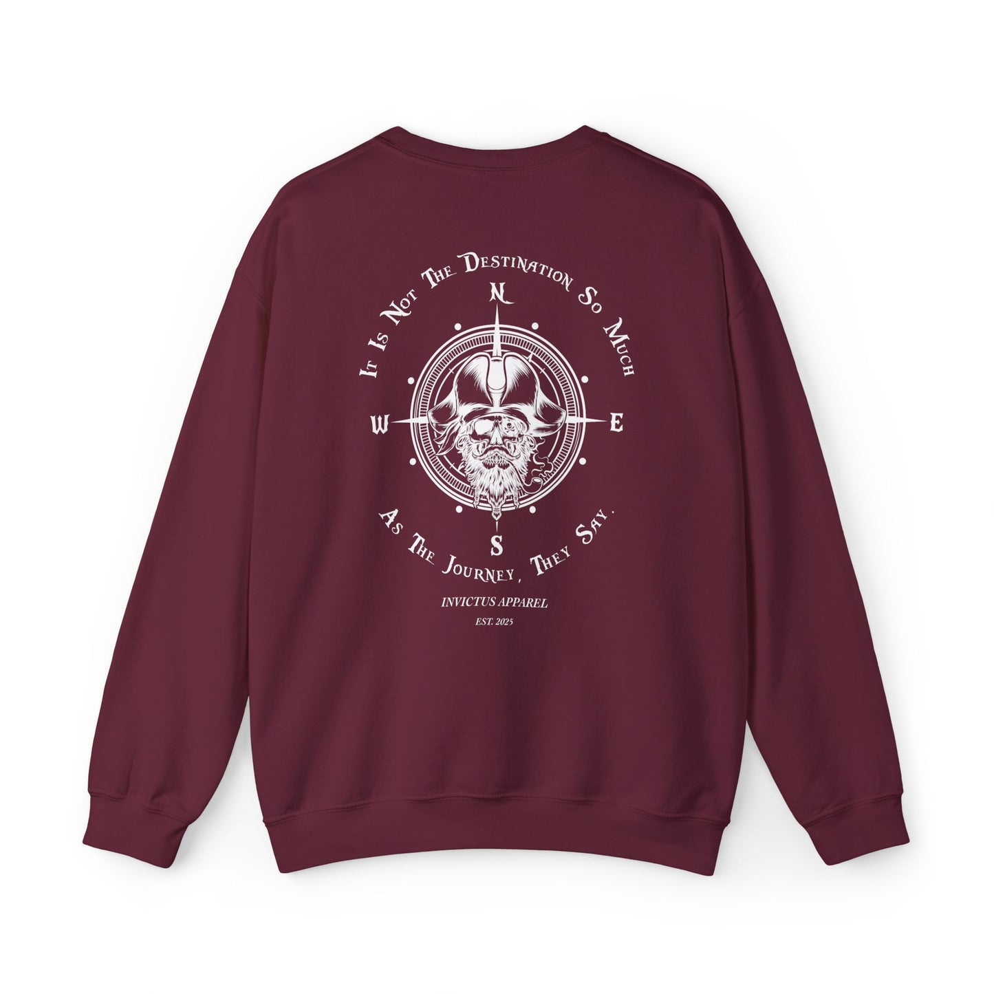 It Is Not The Destination So Much As The Journey Sweatshirt