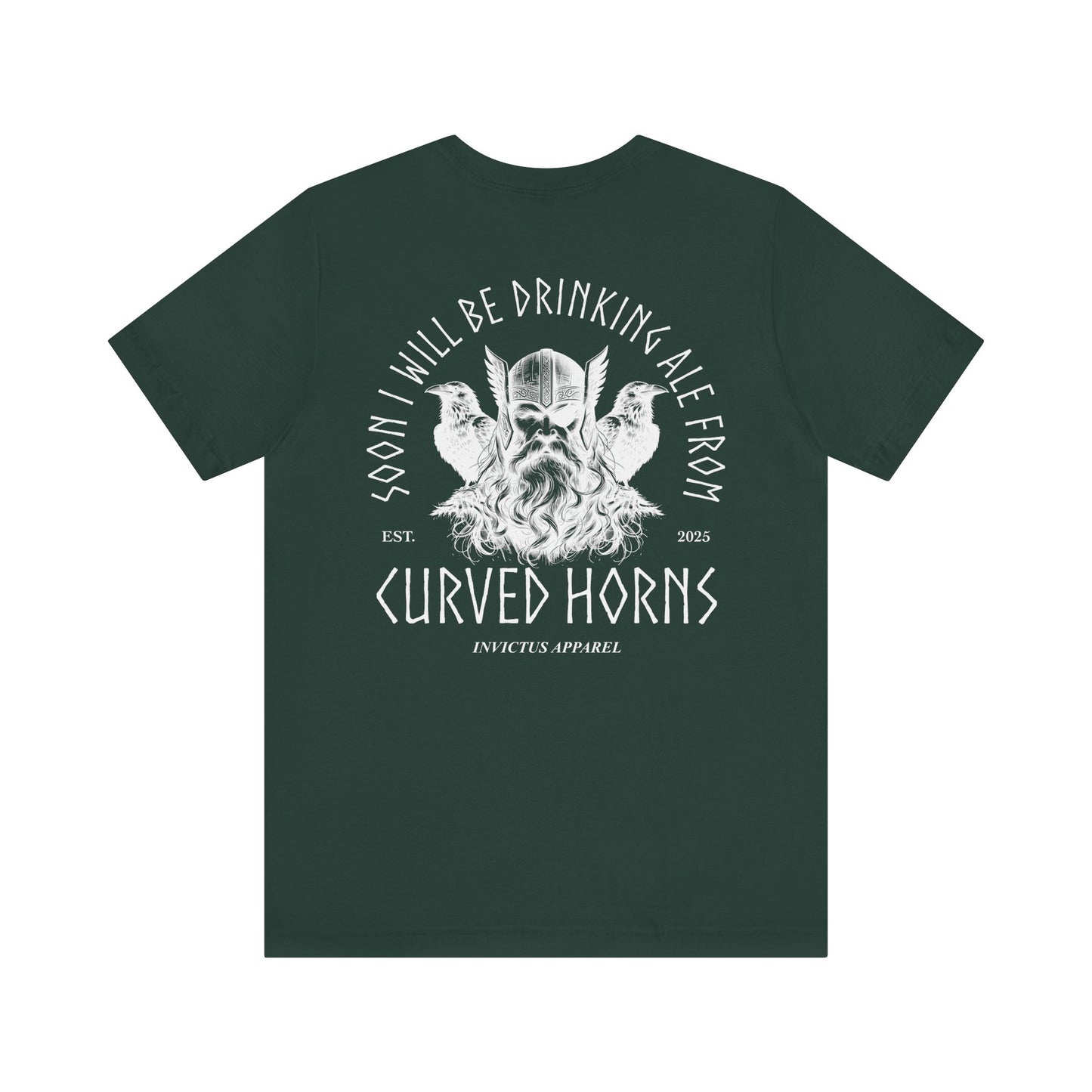 Soon I Will Be Drinking Ale From Curved Horns T-Shirt