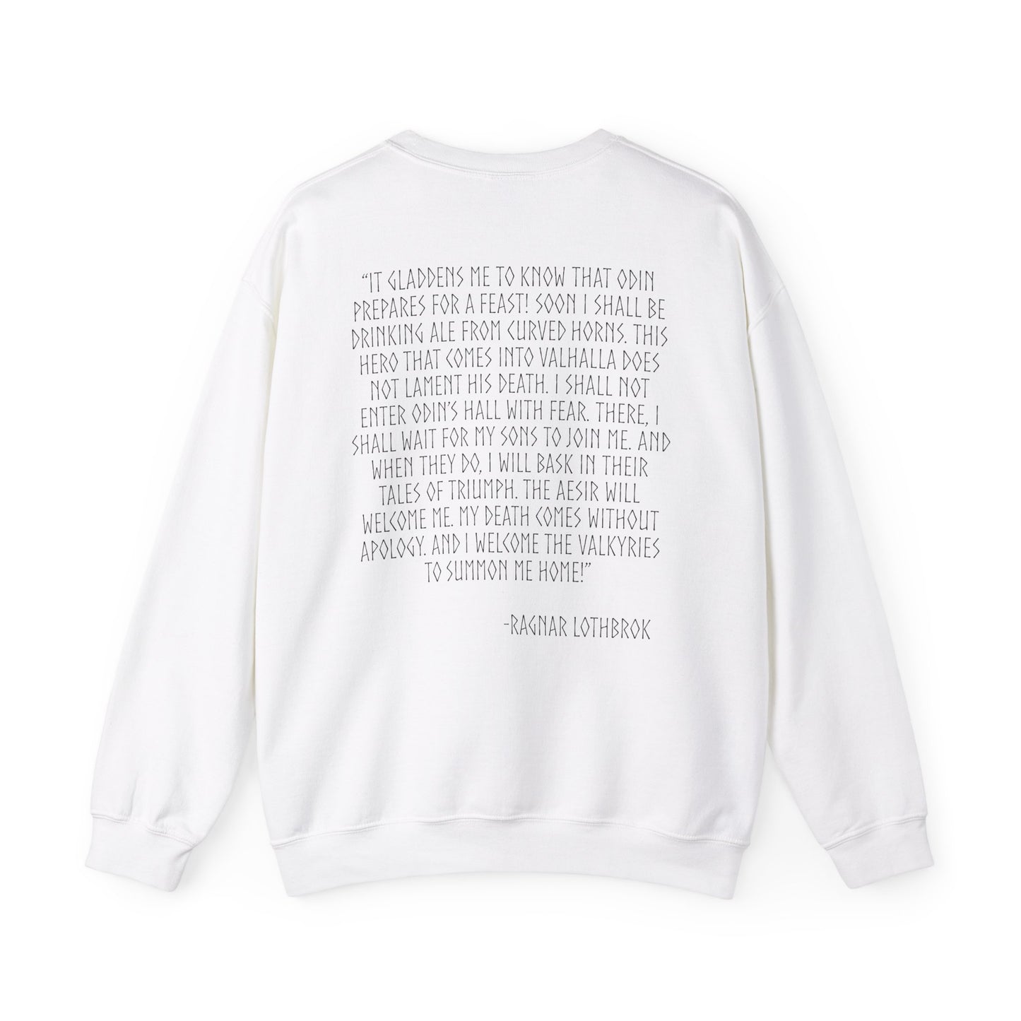 Ragnar’s Final Speech Sweatshirt