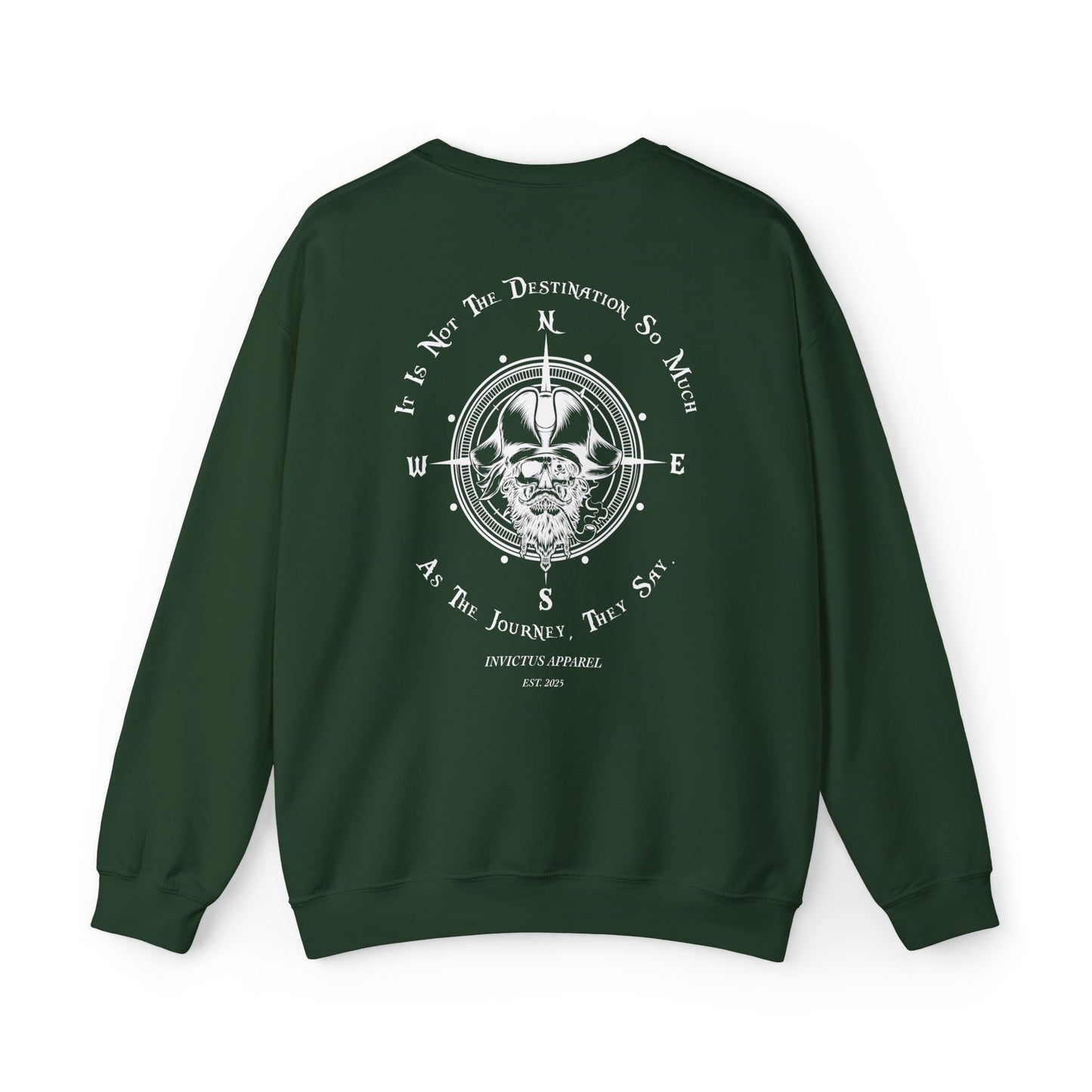 It Is Not The Destination So Much As The Journey Sweatshirt