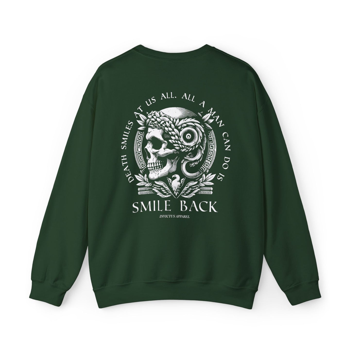 Death Smiles At Us All Sweatshirt