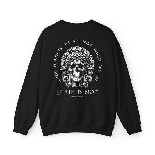 Where We Are, Death Is Not Sweatshirt