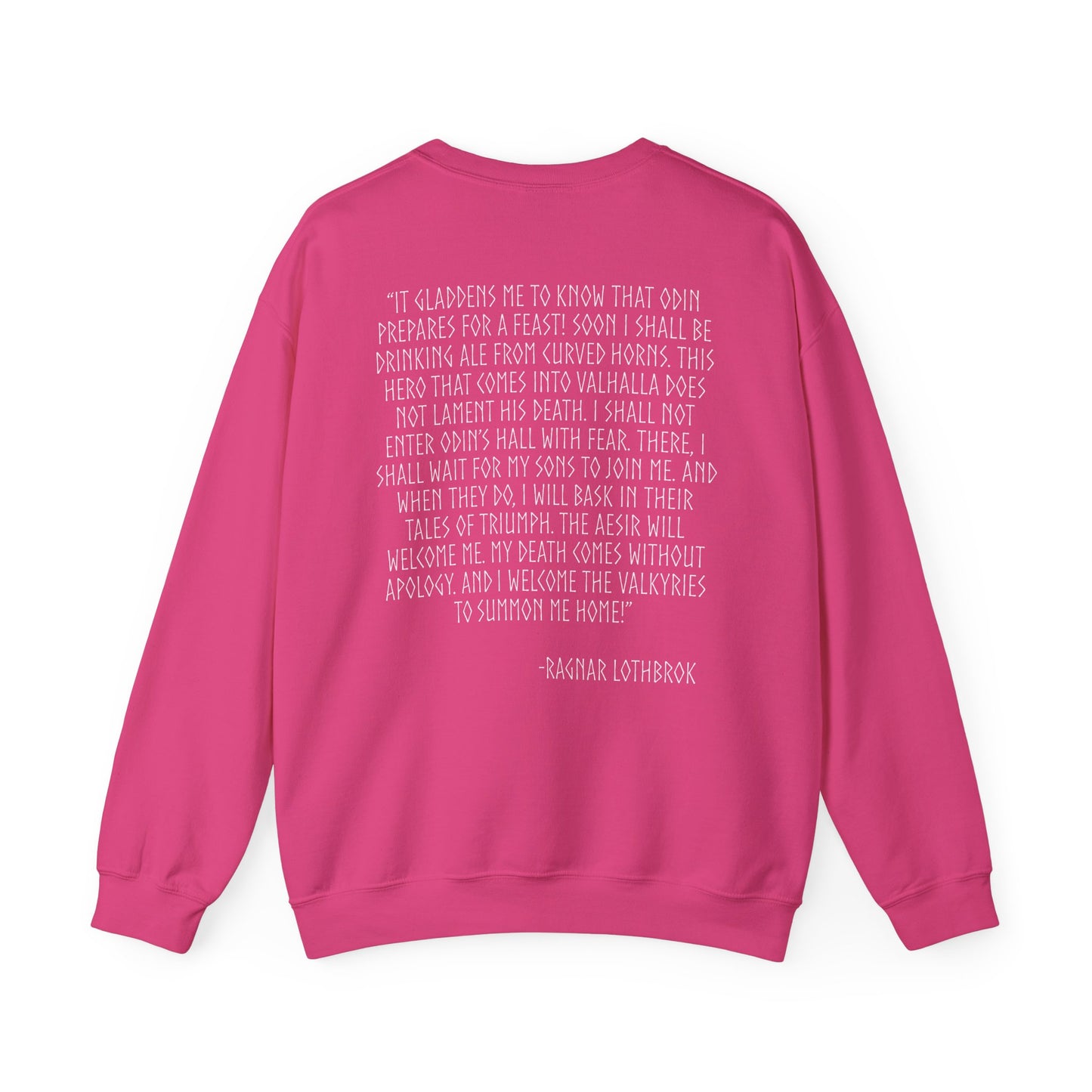 Ragnar’s Final Speech Sweatshirt