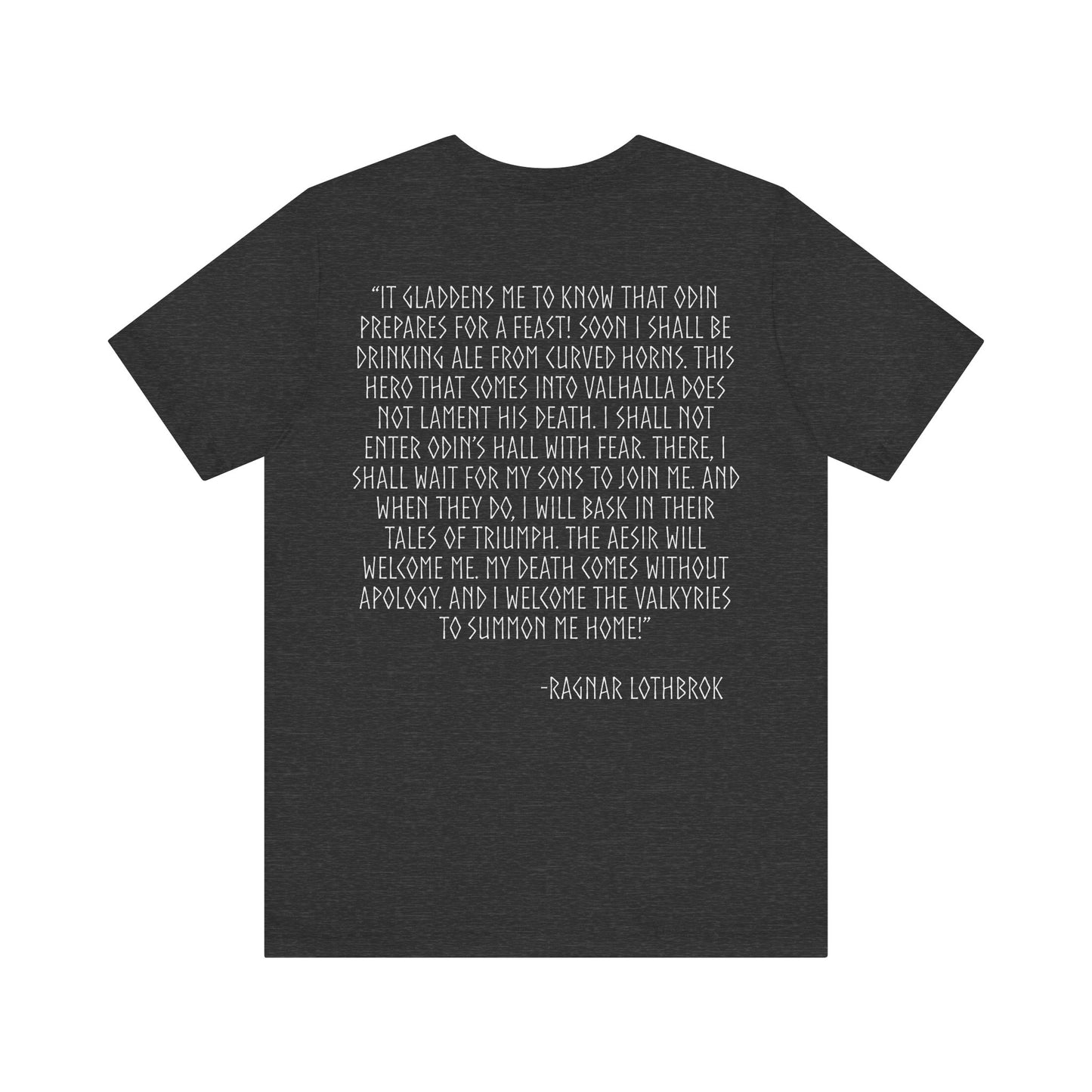 Ragnar’s Final Speech T-Shirt